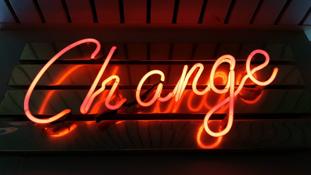 Neon sign with the text "Change"/ 